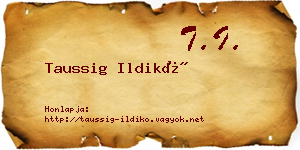 Taussig Ildikó névjegykártya